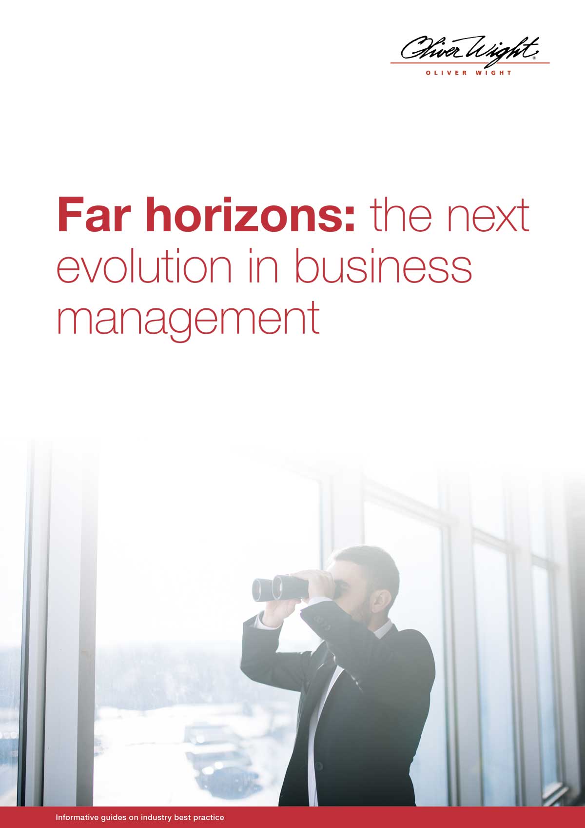Far horizons: the next evolution in business management
